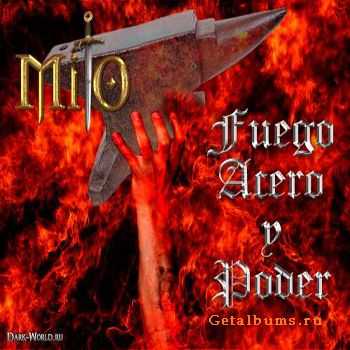 Mito - Fuego, Acero y Poder (EP) (2012)