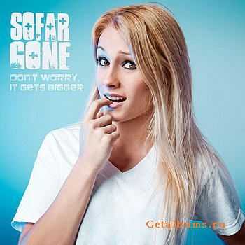 So Far Gone - Dont Worry, It Gets Better [EP] (2011)