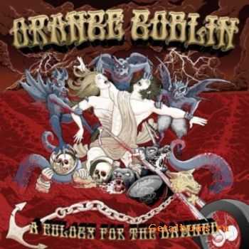 Orange Goblin - A Eulogy For The Damned (2012) Orange Goblin - A Eulogy For The Damned (2012)