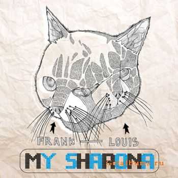 My Sharona - Frank - Louis (2012)