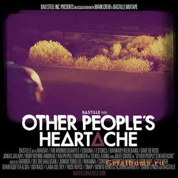 Bastille - Other People's Heartache (2012) Bastille - Other People's Heartache (2012)