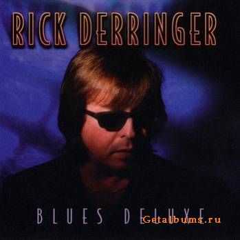 Rick Derringer - Blues Deluxe (1998)