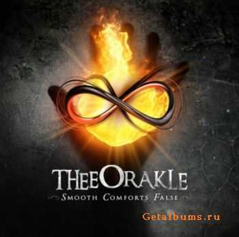 Thee Orakle - Smooth Comforts False (2012) Thee Orakle - Smooth Comforts False (2012)