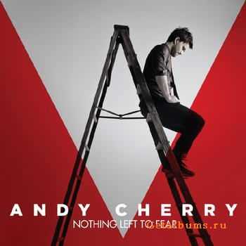 Andy Cherry - Nothing Left To Fear (2012)