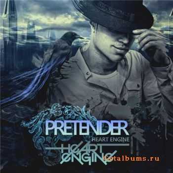 HEART ENGINE - Pretender (2012)