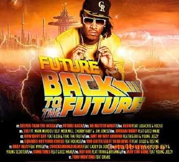 Future – Back To The Future (2012) Future – Back To The Future (2012)