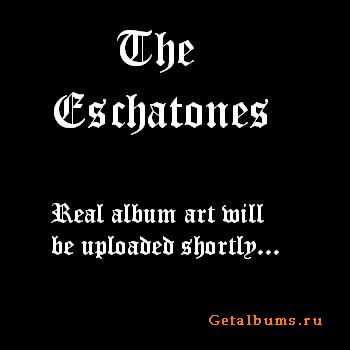 The Eschatones - The Eschatones (2012) The Eschatones - The Eschatones (2012)