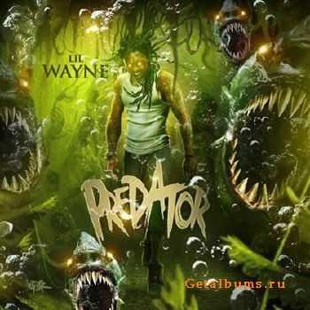 Lil Wayne – Predator (2012) Lil Wayne – Predator (2012)