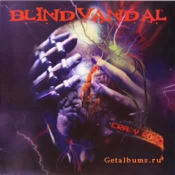 Blind Vandal - Crazy Robo (2007)