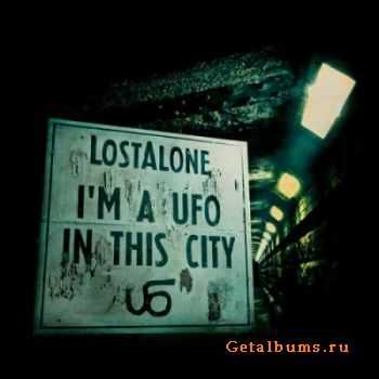 LostAlone - I'm a Ufo In This City (Deluxe Edition) (2012) LostAlone - I'm a Ufo In This City (Deluxe Edition) (2012)
