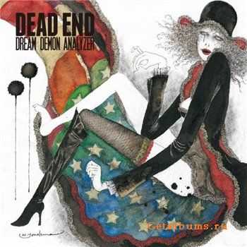 Dead End - Dream demon analyzer (2012)