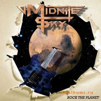 Midnight Sky - Rock The Planet (2004)