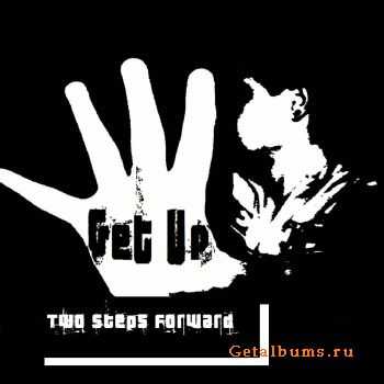 Two Steps Forward - Get Up!!! (One Song) (2012) Two Steps Forward - Get Up!!! (One Song) (2012)