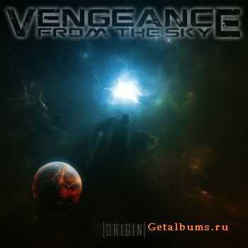 Vengeance From The Sky - Origin (2012) Vengeance From The Sky - Origin (2012)