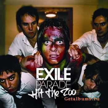 Exile Parade - Hit The Zoo (2012)