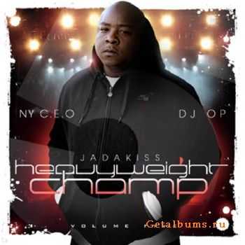 Jadakiss – Heavyweight Champ Vol 5 (2012) Jadakiss – Heavyweight Champ Vol 5 (2012)