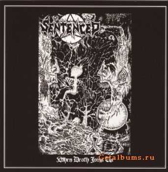 Sentenced - When Death Joins Us (2009) Sentenced - When Death Joins Us (2009)