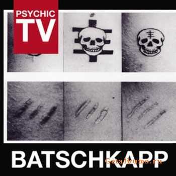 Psychic TV - Batschkapp (2012)