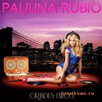 Paulina Rubio - Grandes Exitos (2012)