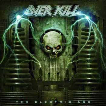 Overkill - The Electric Age (2012) Overkill - The Electric Age (2012)