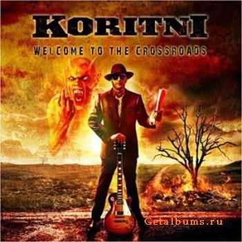 Koritni - Welcome To The Crossroads (2012)