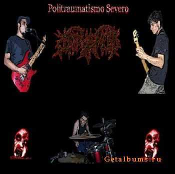 Corpus Mors - Politraumatismo Severo (Demo) (2007) Corpus Mors - Politraumatismo Severo (Demo) (2007)