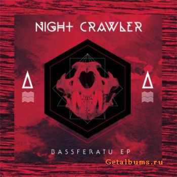 Nightcrawler - Bassferatu (EP) (2012)