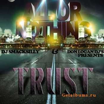 Trust - All Or Nothing (2012)