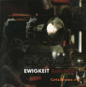 Ewigkeit - Radio Ixtlan (2004)