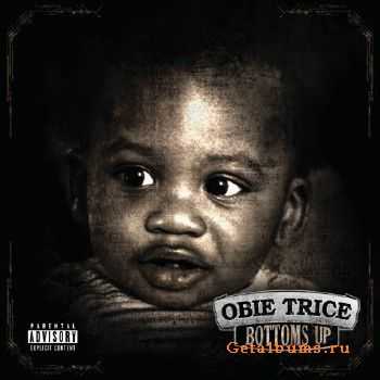 Obie Trice - Bottoms Up (2012) Obie Trice - Bottoms Up (2012)