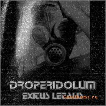 Droperidolum - Exitus Letalis (2012)