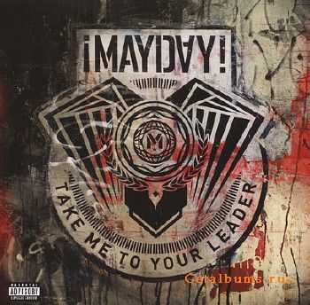 MAYDAY! - Take Me To Your Leader (2012) MAYDAY! - Take Me To Your Leader (2012)