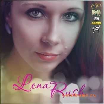 Lena Rush - Lena Rush EP (2012) Lena Rush - Lena Rush EP (2012)