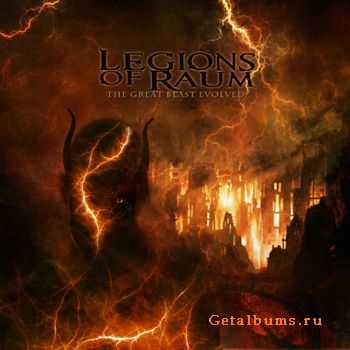 Legions Of Raum - The Great Beast Evolved [ep]  (2012)