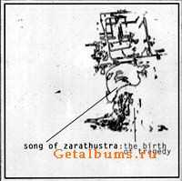 Song of Zarathustra - The Birth of Tragedy (2000)