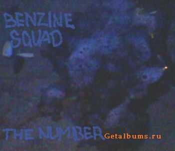 Benzine Squad - The Number (2012)