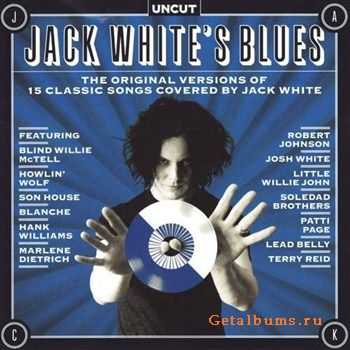 Uncut Jack White's Blues (2012) Uncut Jack White's Blues (2012)