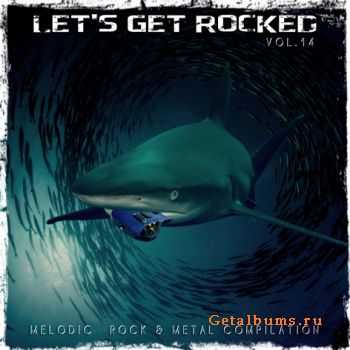 VA - Let's Get Rocked vol.14 (2012)