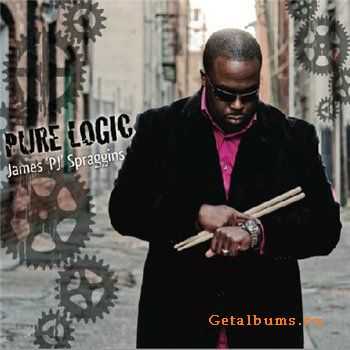 James 'PJ' Spraggins - Pure Logic (2012)