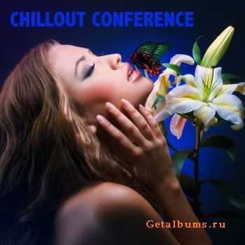 VA - Chillout Conference (2012)[