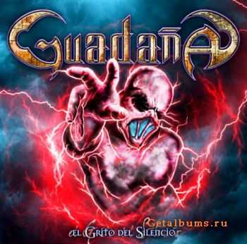 Guadana - El Grito Del Silencio (2012) Guadana - El Grito Del Silencio (2012)