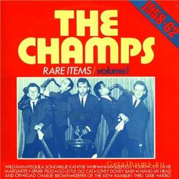 The Champs - Rare Items Vol1 1958 - 1962 (1962)