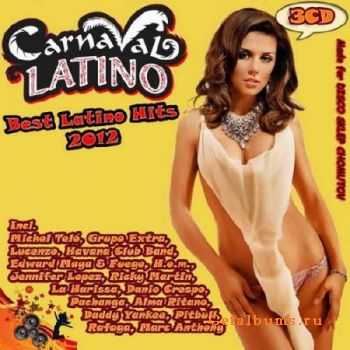 Carnaval Latino. Best Latino Hits (2012)