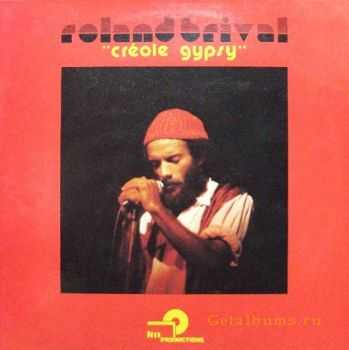 Roland Brival  Creole Gypsy (1980)