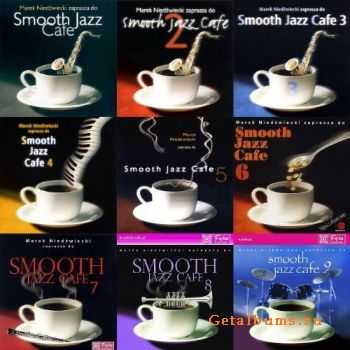 VA - Smooth Jazz Cafe Vol. 1-9 [BoxSet] (1999-2007)