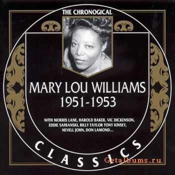 Mary Lou Williams - 1951-1953 (The Chronogical Classics, 1346)