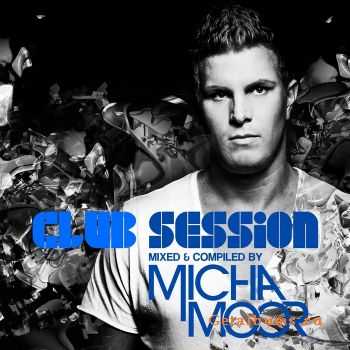 VA - Club Session Presented By Micha Moor (2012)