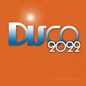 VA - Disco 2022 (2012)