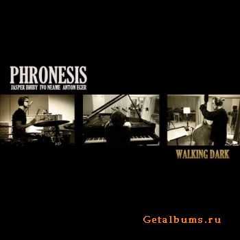 Phronesis - Walking Dark (2012)