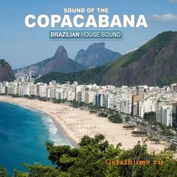 VA - Sound Of The Copacabana (Brazilian House Sound) (2011) VA - Sound Of The Copacabana (Brazilian House Sound) (2011)